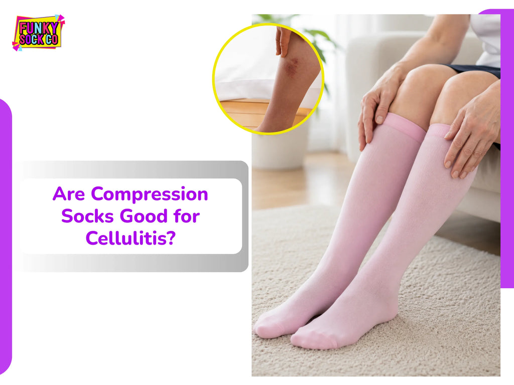Are Compression Socks Good for Cellulitis?