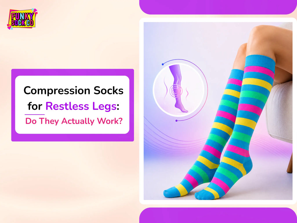 Compression Socks for Restless Legs: Do They Actually Work?